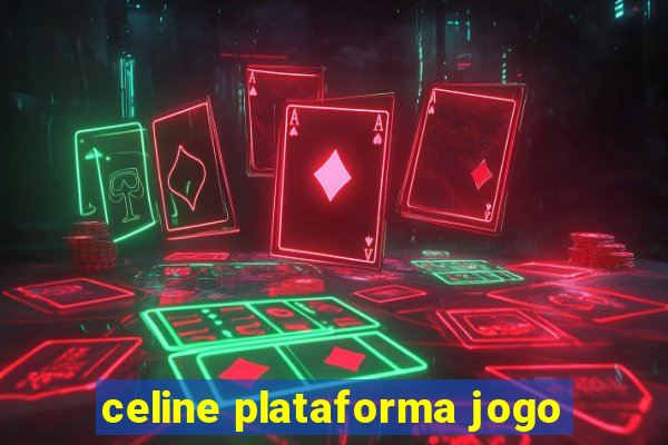 celine plataforma jogo